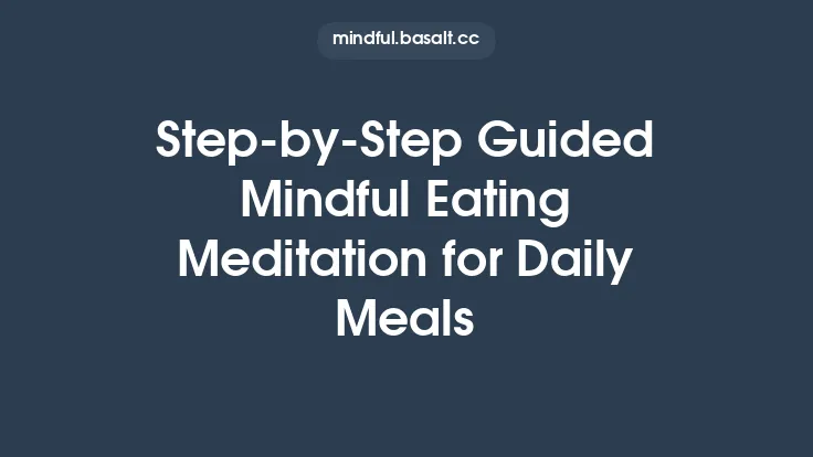 Step‑by‑Step Guided Mindful Eating Meditation for Daily Meals Thumbnail
